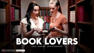 Transfixed: A Bibliophile’s Erotic Encounter With Erin Everheart And Ariel Demure